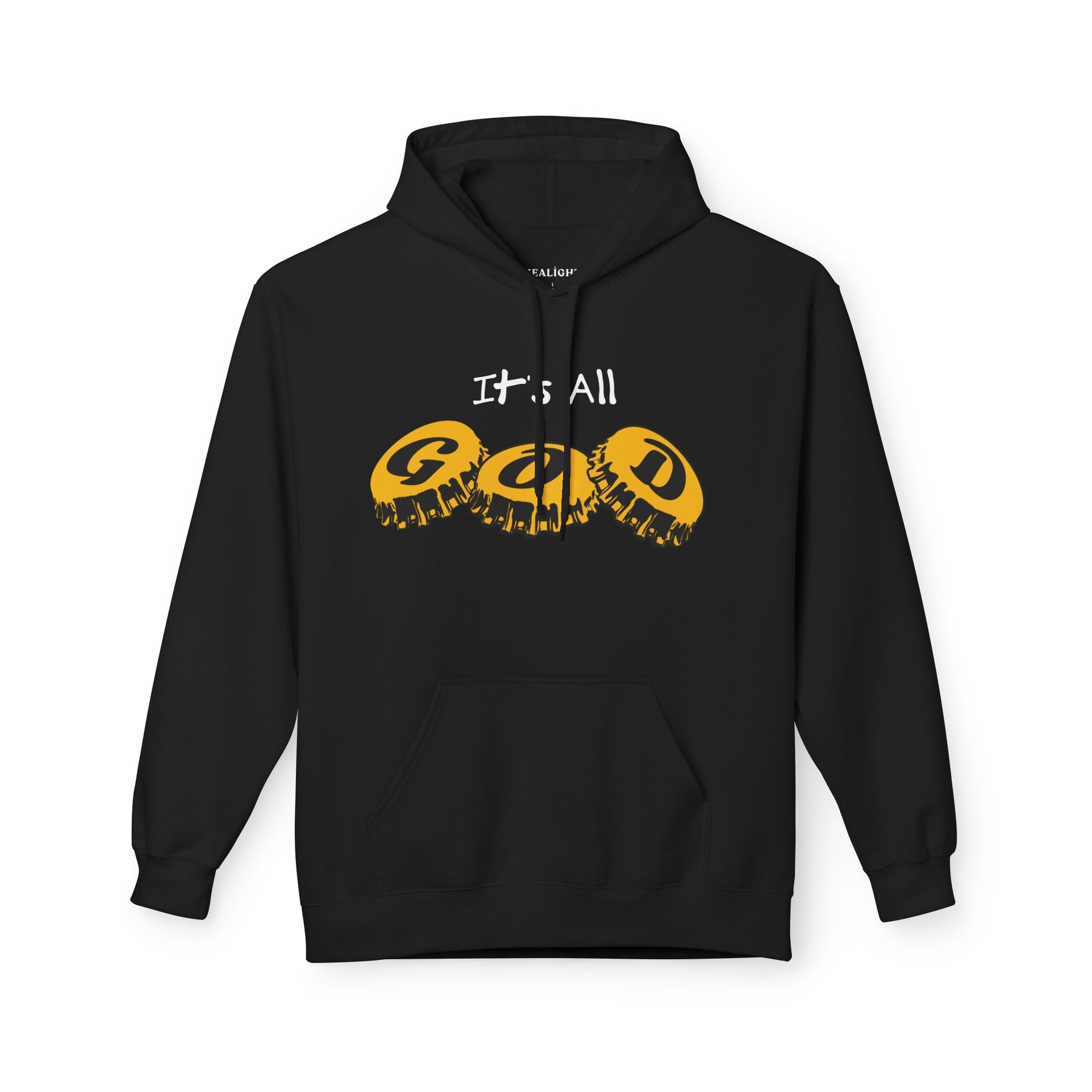 It's All God Hoodie